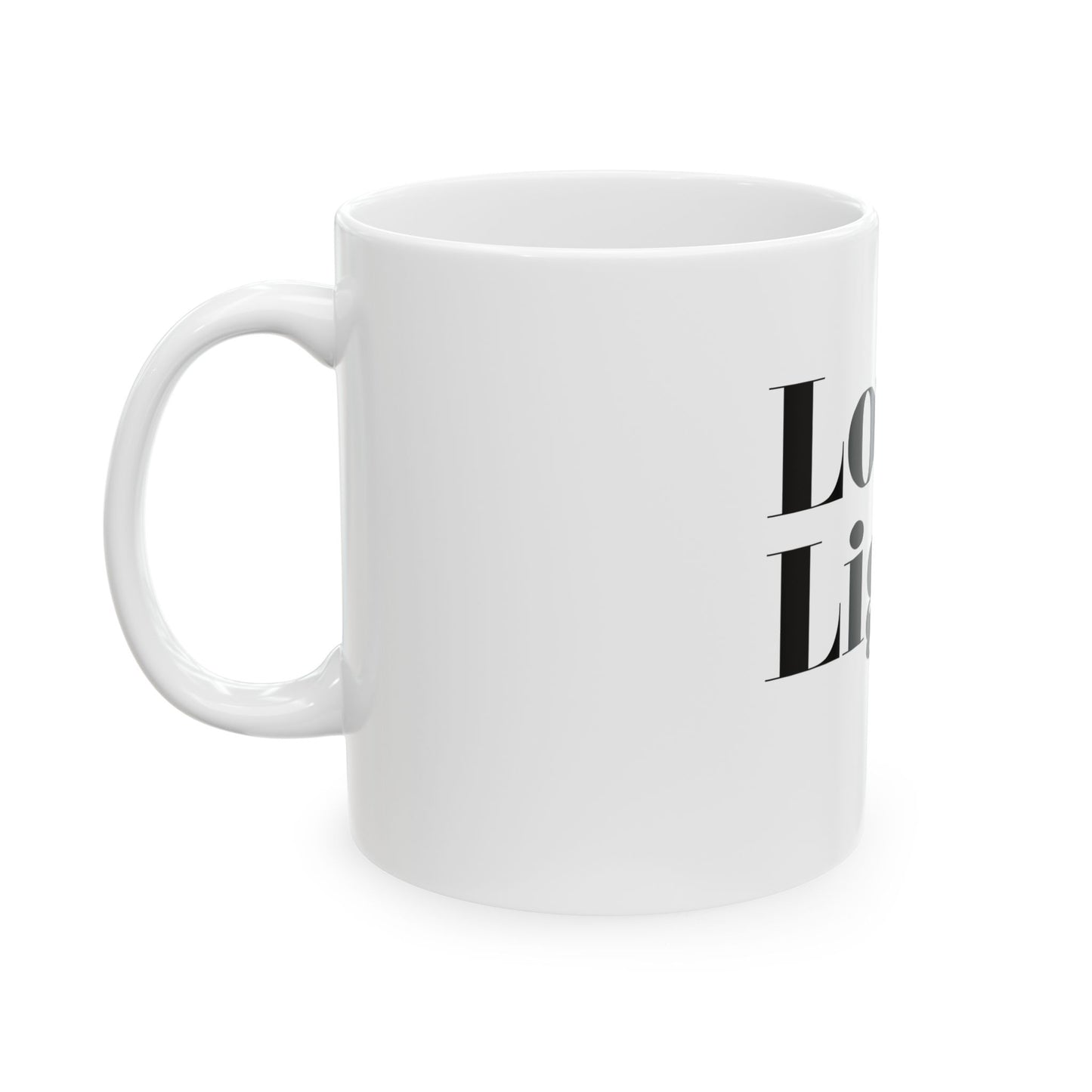 Love & Light Ceramic Mug - Inspirational Coffee Cup (11oz, 15oz)