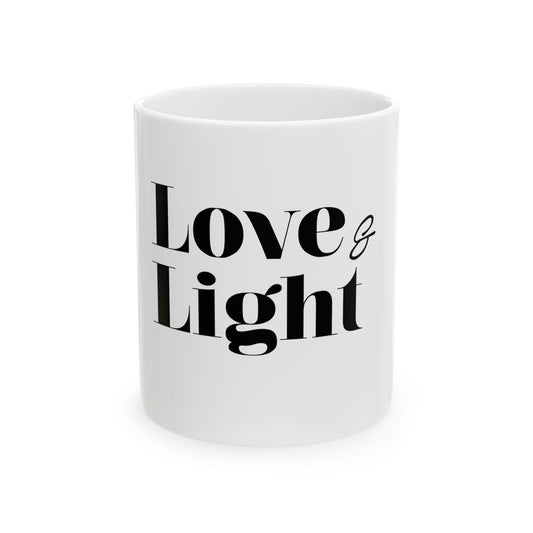 Love & Light Ceramic Mug - Inspirational Coffee Cup (11oz, 15oz)